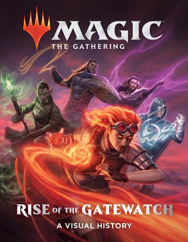 Бумажная книга «Magic: The Gathering: Rise of the Gatewatch», автор Wizards of the Coast - фото №1