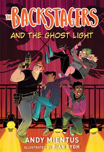 Бумажная книга «The Backstagers and the Ghost Light (Backstagers #1)», автор Энди Миентус - фото №1