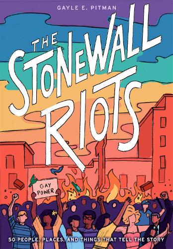 Бумажная книга «The Stonewall Riots: Coming Out in the Streets», автор Гейл Питман - фото №1