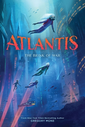 Паперова книга «Atlantis: The Brink of War (Atlantis Book #2)», автор Грегорі Моун - фото №1