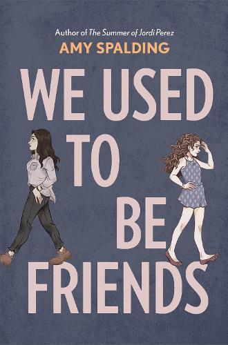 Бумажная книга «We Used to Be Friends», автор Эми Сполдинг - фото №1
