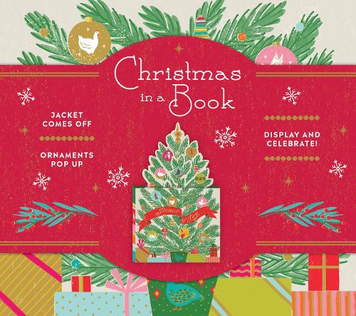 Бумажная книга «Christmas in a Book (UpLifting Editions): Jacket comes off. Ornaments pop up. Display and celebrate!», автор Нотери - фото №1