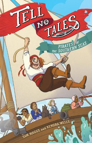 Бумажная книга «Tell No Tales: Pirates of the Southern Seas», автор Сэм Мэггс - фото №1