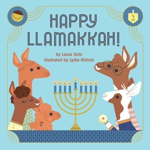 Бумажная книга «Happy Llamakkah!: A Hanukkah Story», автор Лаура Гел - фото №1