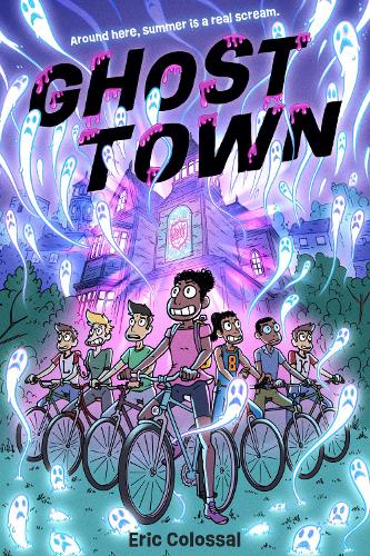 Бумажная книга «Ghost Town: A Graphic Novel», автор Эрик Колоссаль - фото №1