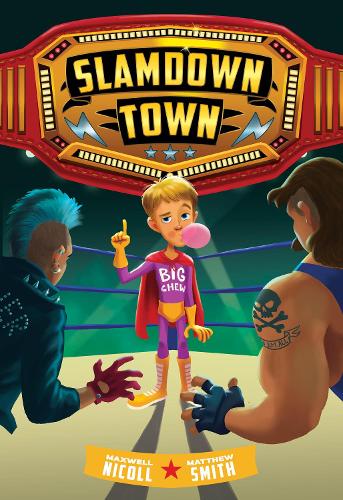 Бумажная книга «Slamdown Town (Slamdown Town Book 1)», автор Максвелл Николл - фото №1