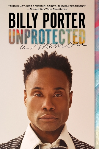 Паперова книга «Unprotected: A Memoir», автор Біллі Портер - фото №1