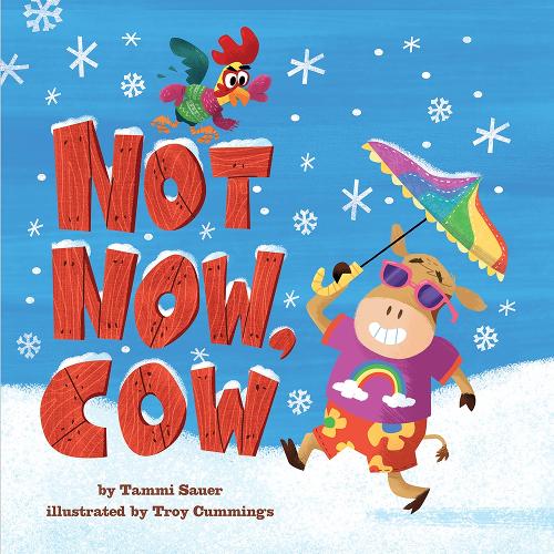 Бумажная книга «Not Now, Cow», автор Тамми Сауэр - фото №1