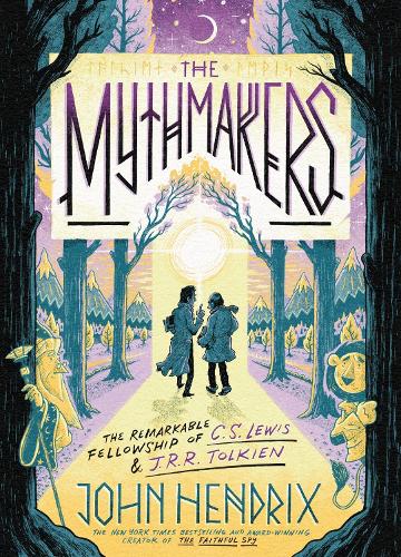 Бумажная книга «The Mythmakers: The Remarkable Fellowship of C.S. Lewis & J.R.R. Tolkien (A Graphic Novel)», автор Джон Хендрикс - фото №1
