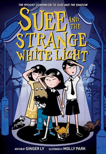 Бумажная книга «Suee and the Strange White Light (Suee and the Shadow Book #2)», автор Джинджер Лай - фото №1