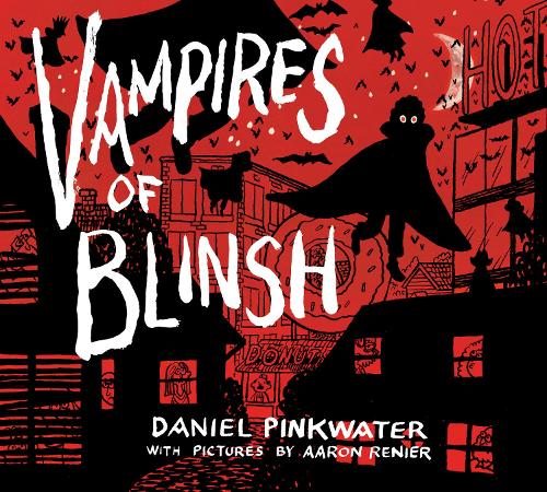 Бумажная книга «Vampires of Blinsh», автор Дэниел Пинкуотер - фото №1