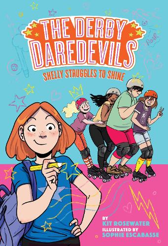 Бумажная книга «Shelly Struggles to Shine (The Derby Daredevils Book #2)», автор Кит Роузвотер - фото №1