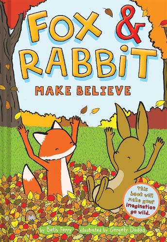 Паперова книга «Fox & Rabbit Make Believe (Fox & Rabbit Book #2)», автор Бет Феррі - фото №1