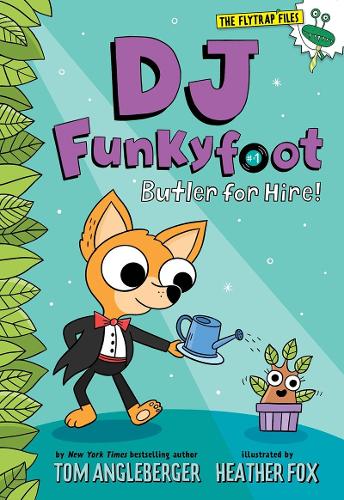 Бумажная книга «DJ Funkyfoot: Butler for Hire! (DJ Funkyfoot #1)», автор Том Англебергер - фото №1