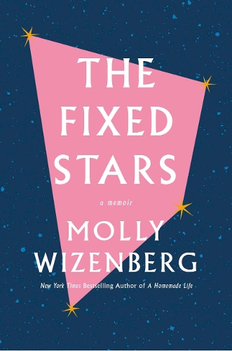 Бумажная книга «The Fixed Stars», автор Молли Визенберг - фото №1