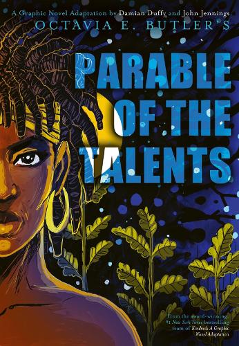 Бумажная книга «Parable of the Talents: A Graphic Novel Adaptation», авторов Дамиан Даффи, Октавия Э. Батлер - фото №1
