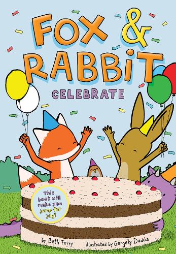 Паперова книга «Fox & Rabbit Celebrate (Fox & Rabbit Book #3)», автор Бет Феррі - фото №1