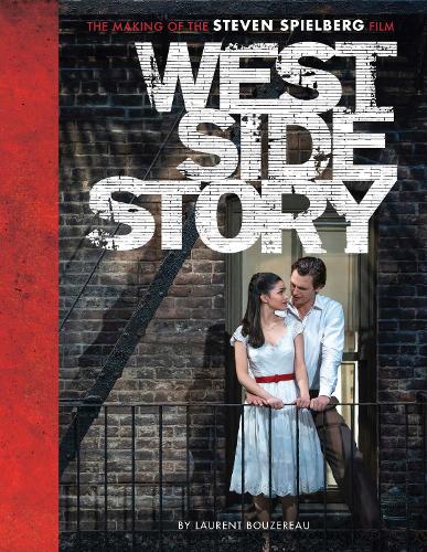 Паперова книга «West Side Story: The Making of the Steven Spielberg Film», автор Лоран Бузеро - фото №1