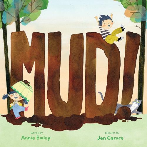 Бумажная книга «Mud!», автор Анни Бейли - фото №1