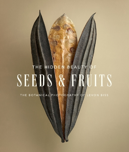 Paper book «The Hidden Beauty of Seeds & Fruits: The Botanical Photography of Levon Biss», author Levon Biss - фото №1