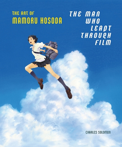 Бумажная книга «The Man Who Leapt Through Film: The Art of Mamoru Hosoda», автор Чарльз Соломон - фото №1