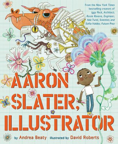 Бумажная книга «Aaron Slater, Illustrator», автор Андреа Бити - фото №1