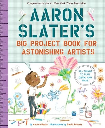 Паперова книга «Aaron Slater's Big Project Book for Astonishing Artists», автор Андреа Біті - фото №1