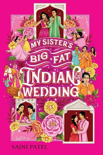Бумажная книга «My Sister's Big Fat Indian Wedding», автор Саджни Патель - фото №1