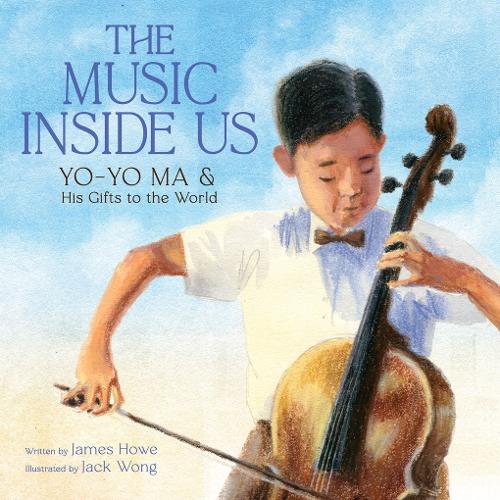 Бумажная книга «The Music Inside Us: Yo-Yo Ma and His Gifts to the World (A Picture Book Biography)», автор Джеймс Хоу - фото №1