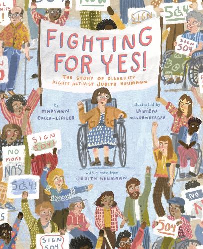 Бумажная книга «Fighting for YES!: The Story of Disability Rights Activist Judith Heumann», автор Мэриэнн Кокка-Леффлер - фото №1