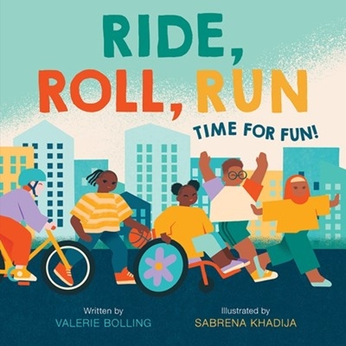 Бумажная книга «Ride, Roll, Run: Time for Fun!», автор Валери Боллинг - фото №1