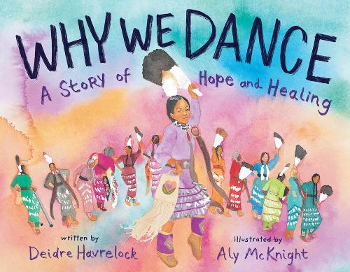 Бумажная книга «Why We Dance: A Story of Hope and Healing», автор Дейдре Хаврелок - фото №1