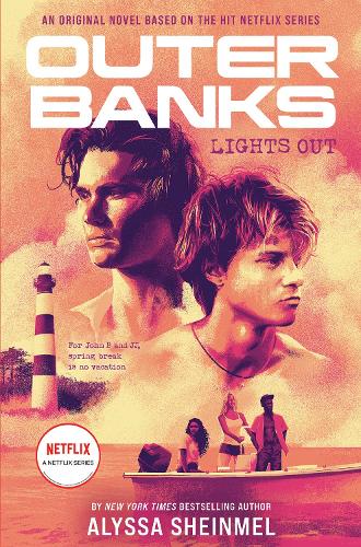 Паперова книга «Outer Banks: Lights Out», автор Алісса Шейнмел - фото №1