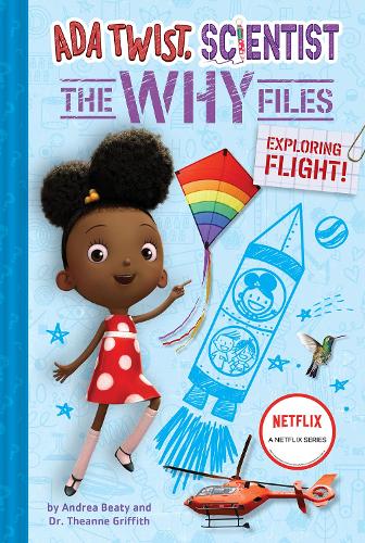 Паперова книга «Ada Twist, Scientist: Why Files #1: Exploring Flight!», авторів Андреа Біті, Теанна Гріффіт - фото №1