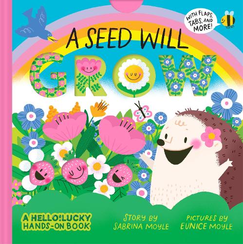 [object Object] «A Seed Will Grow (A Hello!Lucky Hands-On Book)», автор Сабрина Мойл - фото №1