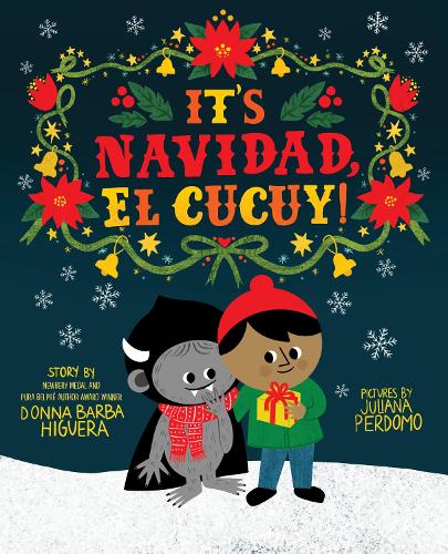 [object Object] «It's Navidad, El Cucuy!», автор Донна Барба Іґера - фото №1
