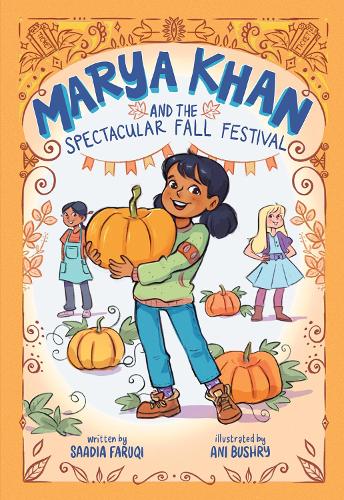 Бумажная книга «Marya Khan and the Spectacular Fall Festival (Marya Khan #3)», автор Саадия Фаруки - фото №1