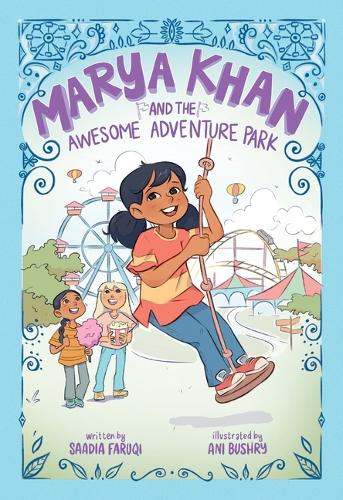 Бумажная книга «Marya Khan and the Awesome Adventure Park (Marya Khan #4)», автор Саадия Фаруки - фото №1