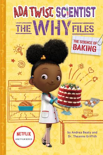 Бумажная книга «The Science of Baking (Ada Twist, Scientist: The Why Files #3)», авторов Андреа Бити, Теанна Гриффит - фото №1
