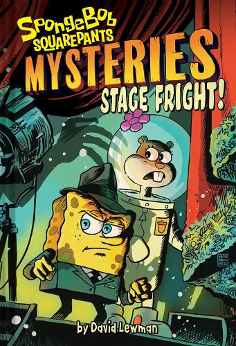 [object Object] «Stage Fright (SpongeBob SquarePants Mysteries #3)», автор Дэвид Льюман - фото №1