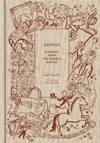 Бумажная книга «Hermès: Straight from the Horse's Mouth», автор Люк Шарбин - фото №1