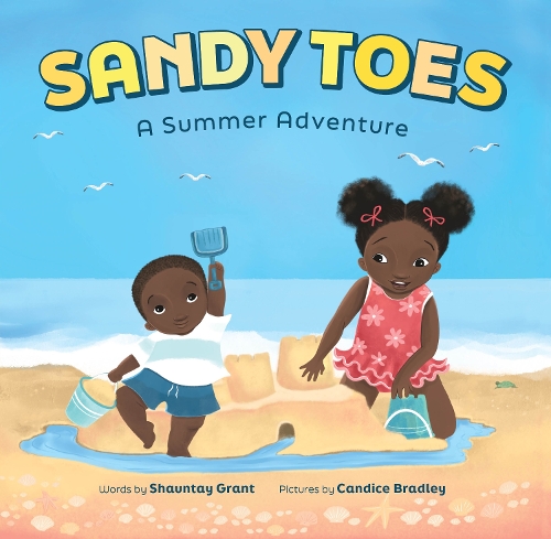 Бумажная книга «Sandy Toes: A Summer Adventure (A Let's Play Outside! Book)», автор Шонтей Грант - фото №1