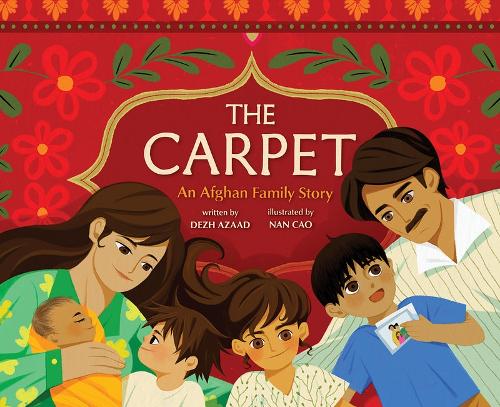 Паперова книга «The Carpet: An Afghan Family Story», автор Деж Азад - фото №1