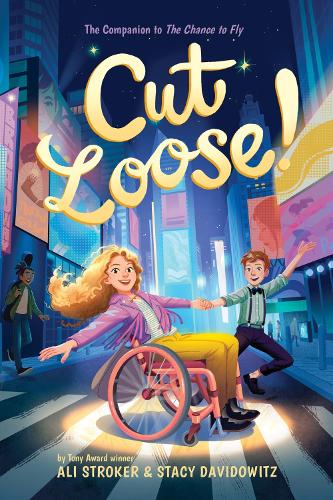 Бумажная книга «Cut Loose! (The Chance to Fly #2): A Novel», авторов Али Строкер, Стейси Давидовиц - фото №1