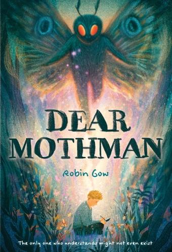 Бумажная книга «Dear Mothman: A Novel», автор Робин Гоу - фото №1