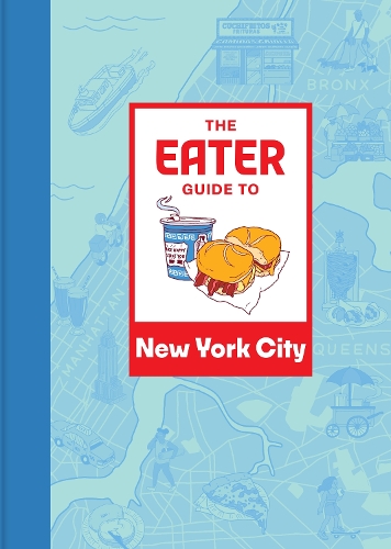 Паперова книга «The Eater Guide to New York City», автор Ітер - фото №1