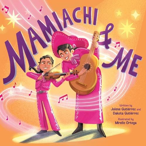 Паперова книга «Mamiachi & Me: My Mami’s Mariachi Band (A Picture Book)», авторів Дакота Ґутьєррес, Джолін Гутьєррез - фото №1