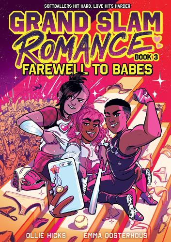 Бумажная книга «Grand Slam Romance Book 3: Farewell to Babes: A Graphic Novel», авторов Эмма Остерхаус, Олли Хикс - фото №1