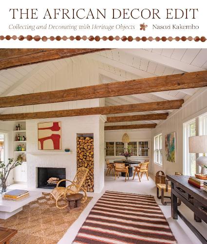 Паперова книга «The African Decor Edit: Collecting and Decorating with Heritage Objects», автор Насозі Какембо - фото №1