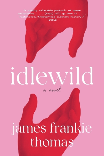 Бумажная книга «Idlewild: A Novel», автор Джеймс Фрэнки Томас - фото №1